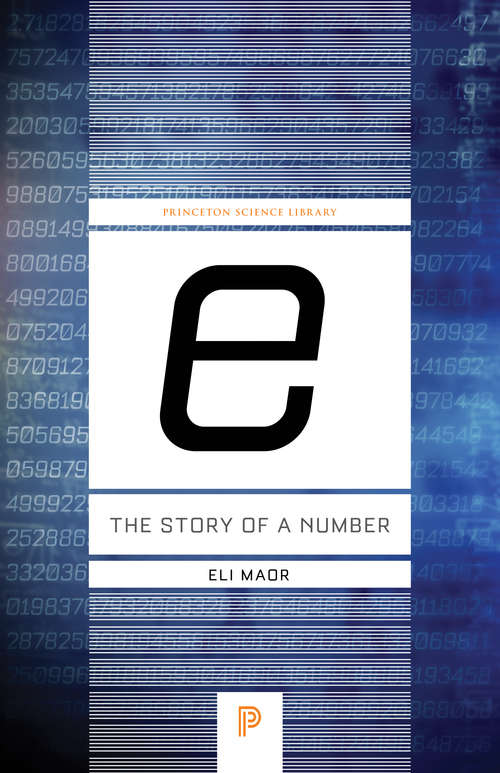 Book cover of "e": The Story of a Number