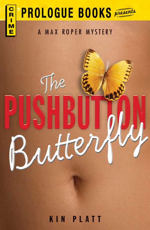 Book cover of The Pushbutton Butterfly