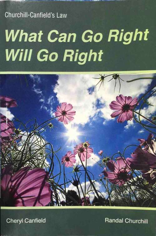 Book cover of Churchill-Canfield's Law: What Can Go Right Will Go Right