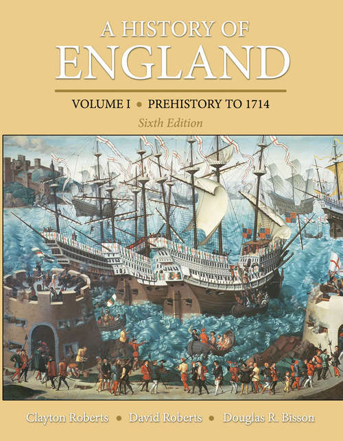 Book cover of A History of England, Volume 1: Prehistory to 1714