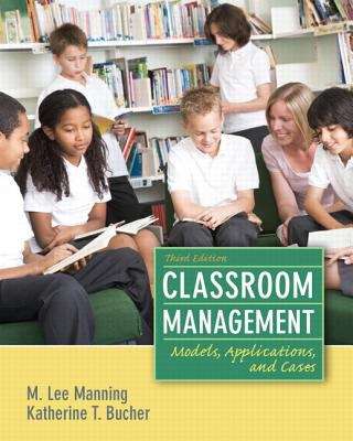 Classroom Management: Models, Applications and Cases (3rd Edition)