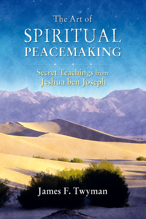 Book cover of The Art of Spiritual Peacemaking