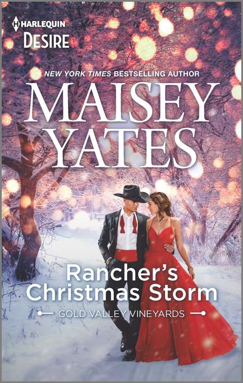 Book cover of Rancher's Christmas Storm: A Western snowbound romance (Original) (Gold Valley Vineyards #4)