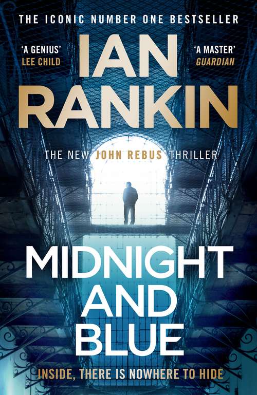 Book cover of Midnight and Blue: The Instant Number One Sunday Times Bestseller (A Rebus Novel)