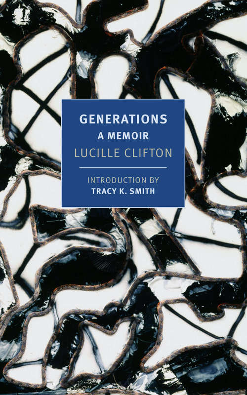 Book cover of Generations: A Memoir