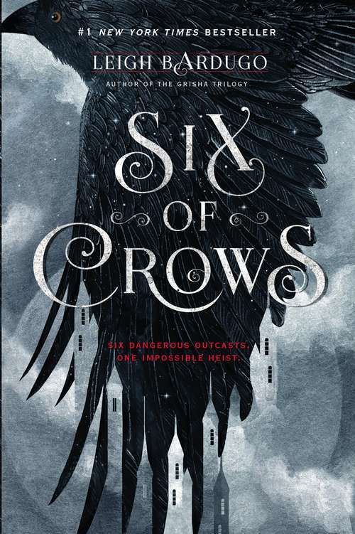 Book cover of Six of Crows (Six of Crows #1)