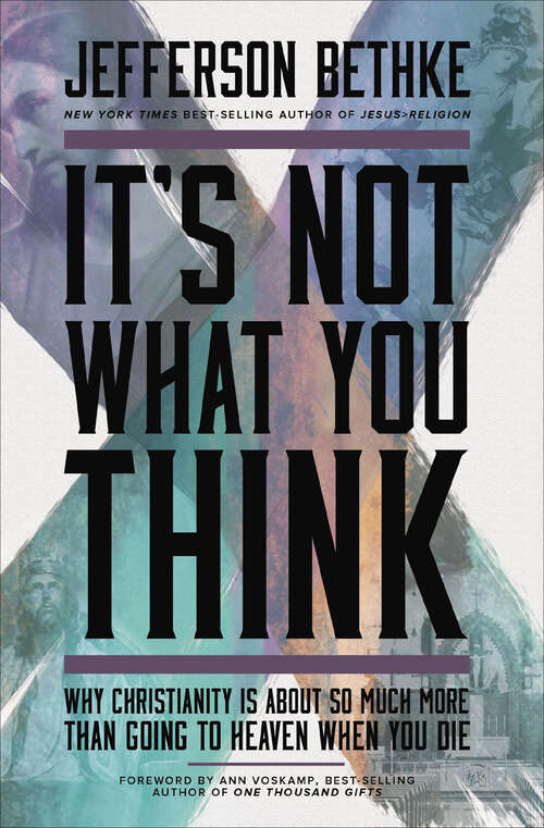 Book cover of It's Not What You Think