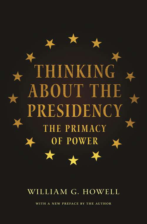 Book cover of Thinking about the Presidency