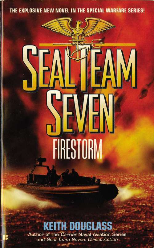 Book cover of Firestorm (Seal Team Seven, #5)