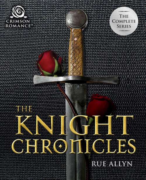 The Knight Chronicles: The Complete Series