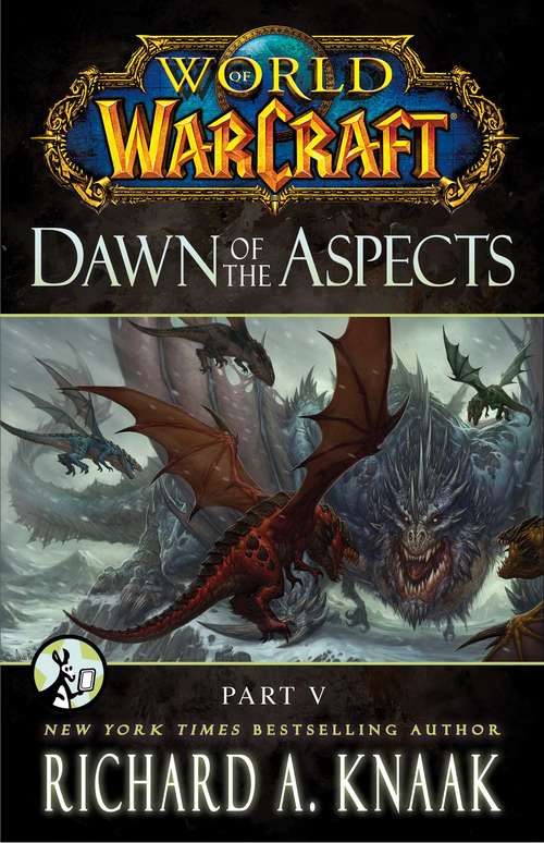 Book cover of World of Warcraft: Dawn of the Aspects: Part I