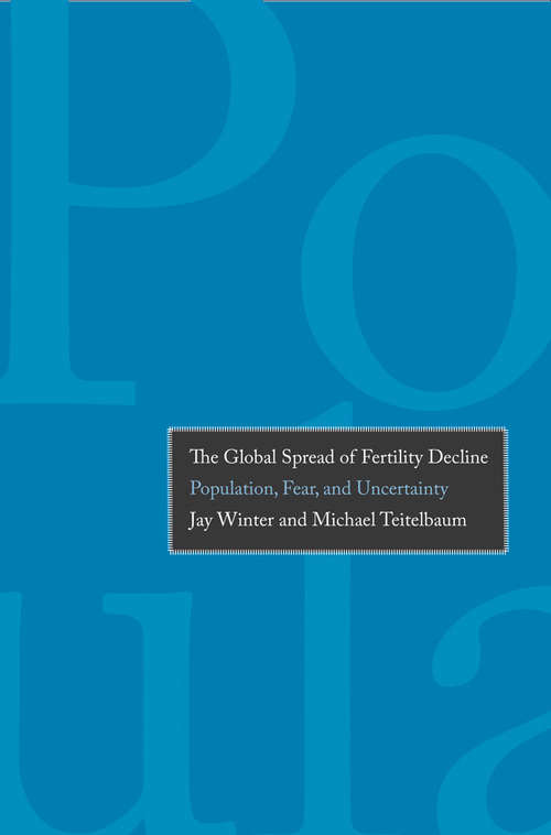 Book cover of The Global Spread of Fertility Decline