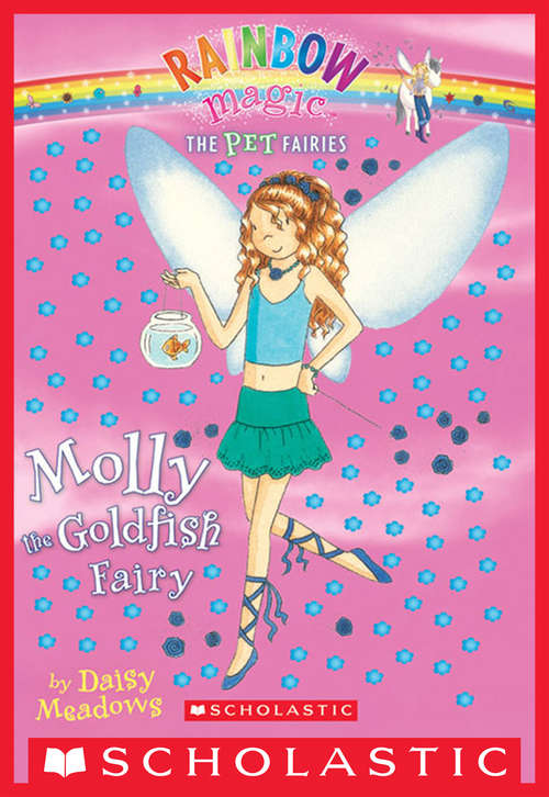 Book cover of Pet Fairies #6: Molly the Goldfish Fairy (Pet Fairies #6)