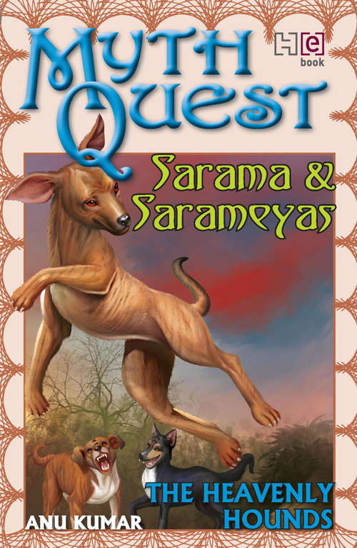 Book cover of Sarama and Sarameyas: The Heavenly Hounds
