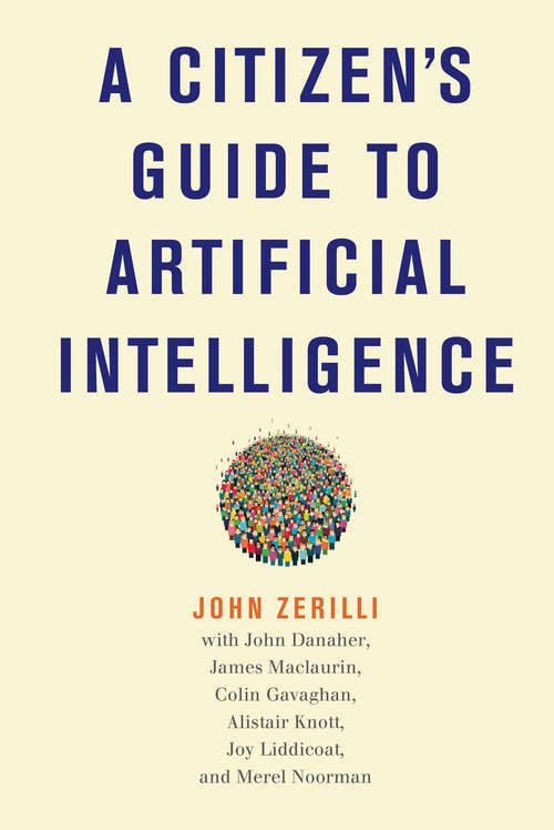 Book cover of A Citizen's Guide to Artificial Intelligence