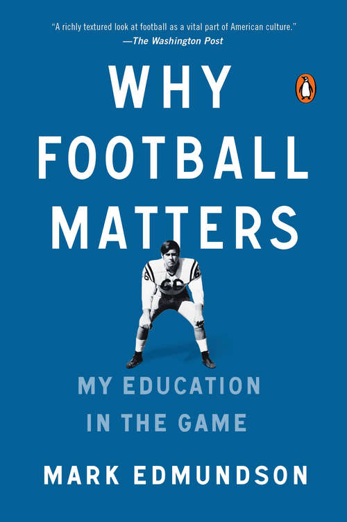 Book cover of Why Football Matters