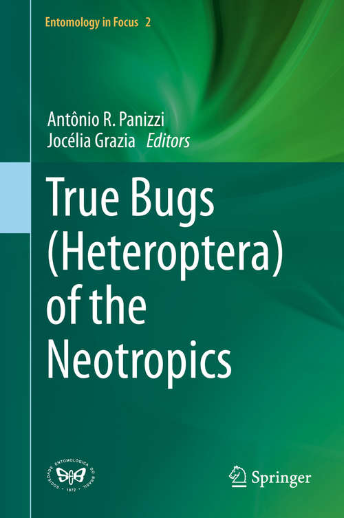 Book cover of True Bugs (Heteroptera) of the Neotropics