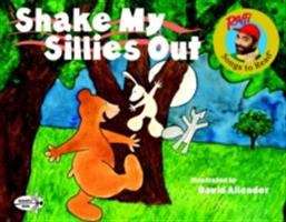 Book cover of Shake My Sillies Out
