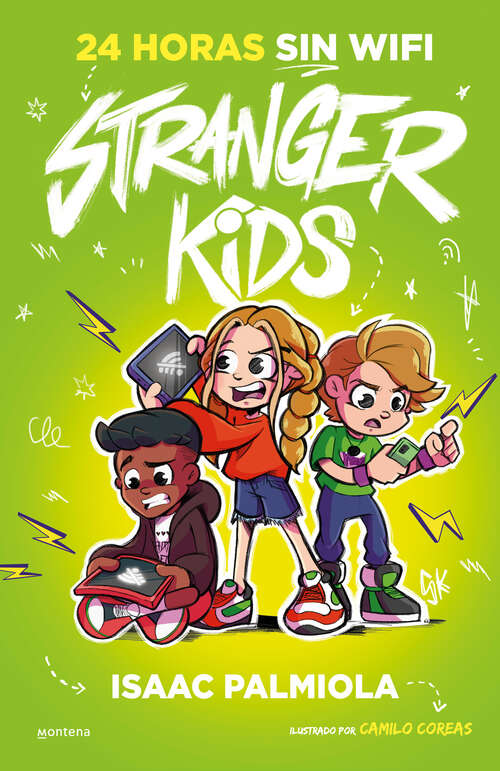 Book cover of Stranger Kids 2 - 24 horas sin wifi (Stranger Kids: Volumen 2)