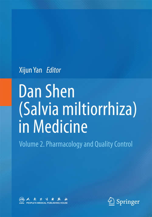 Book cover of Dan Shen (Salvia miltiorrhiza) in Medicine