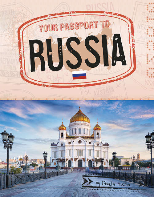 Book cover of Your Passport to Russia (World Passport)