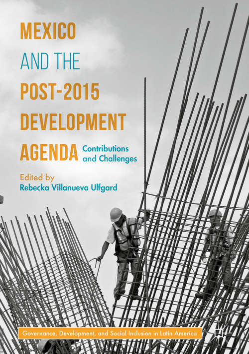 Book cover of Mexico and the Post-2015 Development Agenda