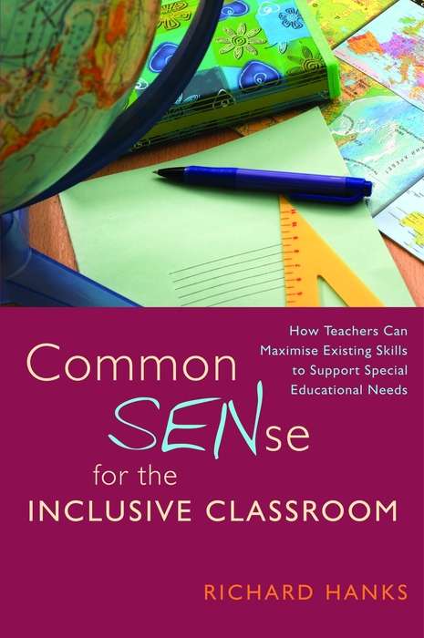 Book cover of Common SENse for the Inclusive Classroom