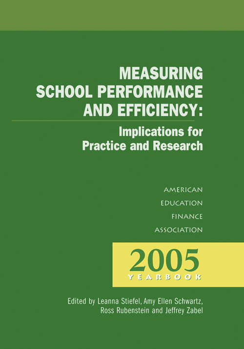 Measuring School Performance & Efficiency