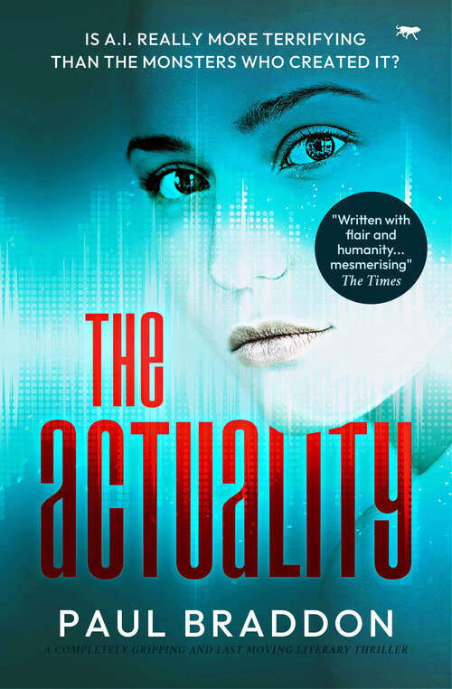 Book cover of The Actuality: A completely gripping and fast moving literary thriller