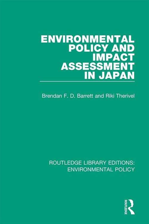 Book cover of Environmental Policy and Impact Assessment in Japan (Routledge Library Editions: Environmental Policy #2)