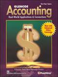 Glencoe Accounting: Real-World Applications and Connections, First-Year Course (5th edition)