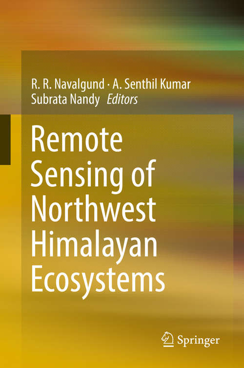 Book cover of Remote Sensing of Northwest Himalayan Ecosystems (1st ed. 2019)