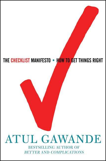 Book cover of The Checklist Manifesto: How to Get Things Right