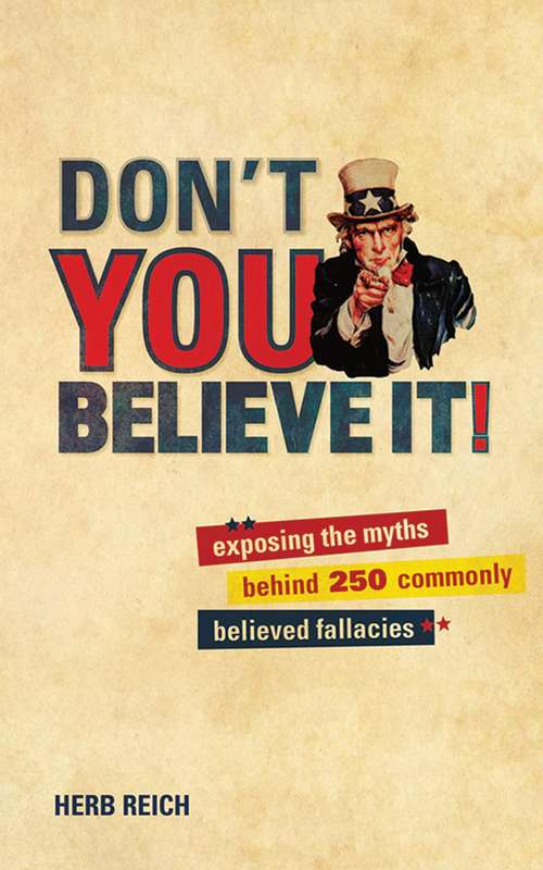 Book cover of Don't You Believe It!