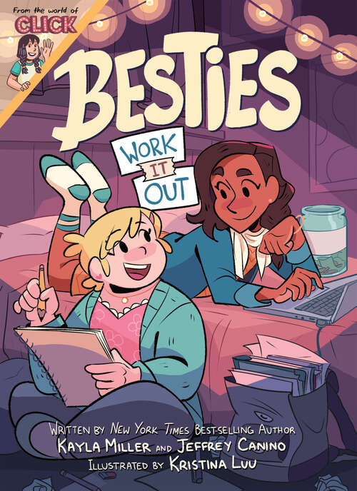 Book cover of Besties: Work It Out (The World of Click)