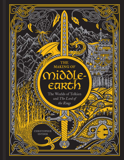 Book cover of The Making of Middle-earth: The Worlds of Tolkien and The Lord of the Rings