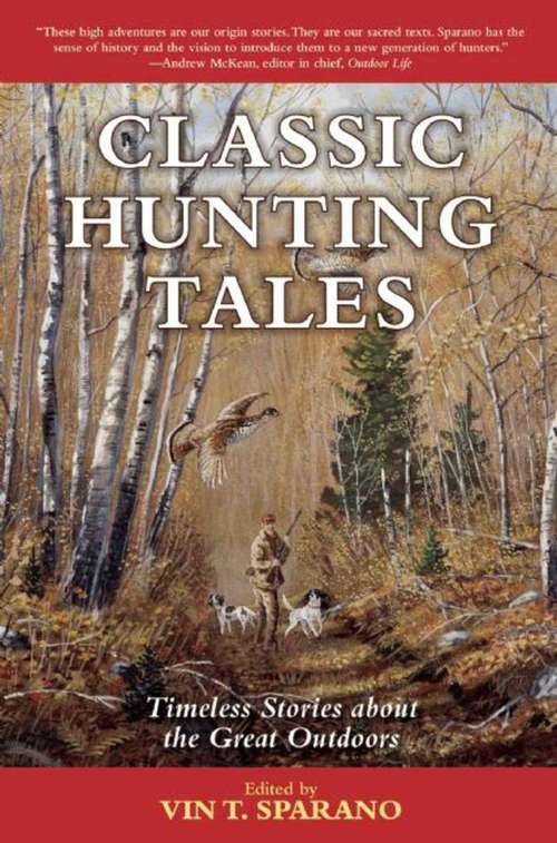 Book cover of Classic Hunting Tales