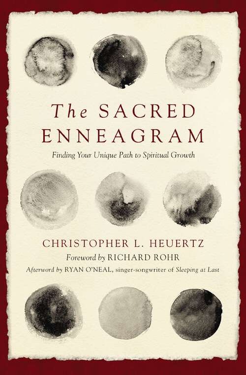 Book cover of The Sacred Enneagram: Finding Your Unique Path to Spiritual Growth