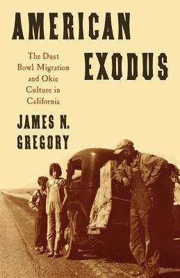 Book cover of American Exodus: The Dust Bowl Migration And Okie Culture In California