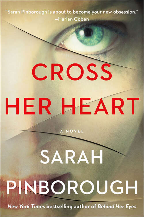 Book cover of Cross Her Heart: A Novel
