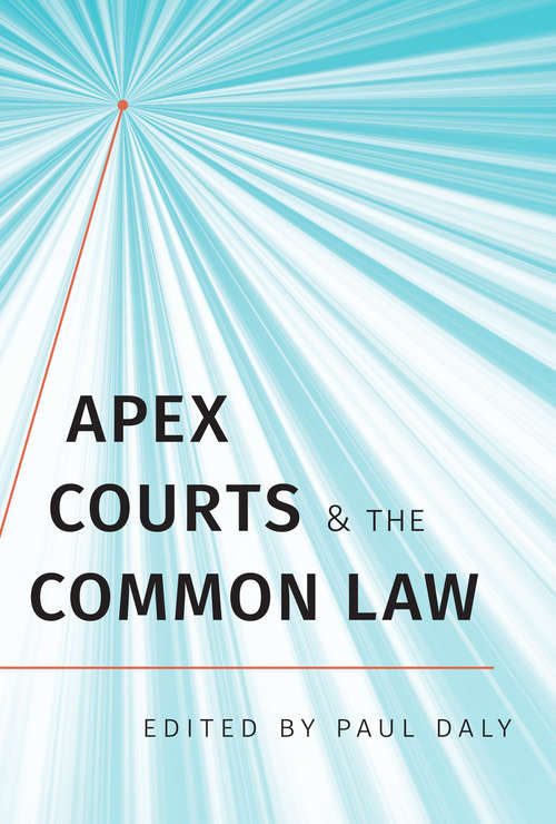 Apex Courts and the Common Law