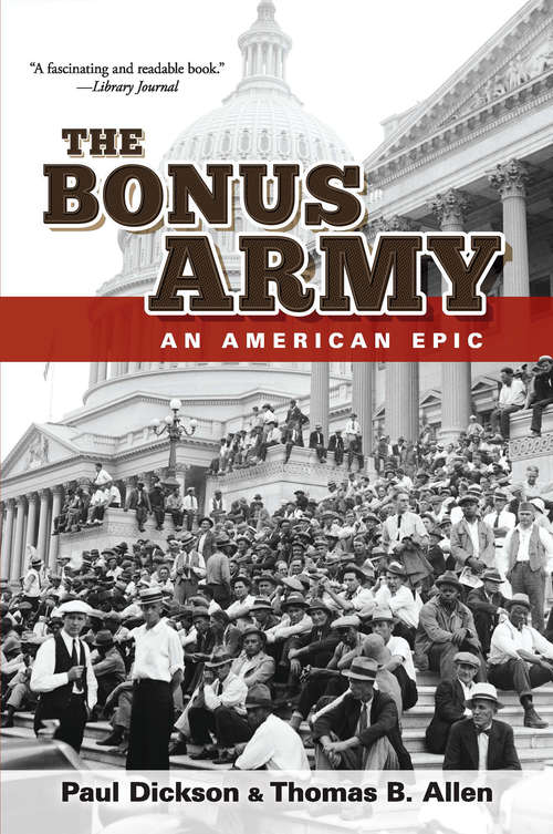 The Bonus Army: An American Epic