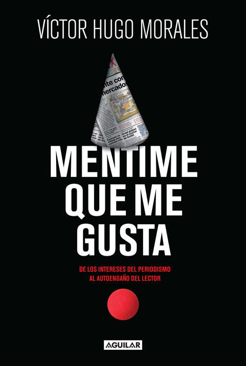Book cover of Mentime que me gusta