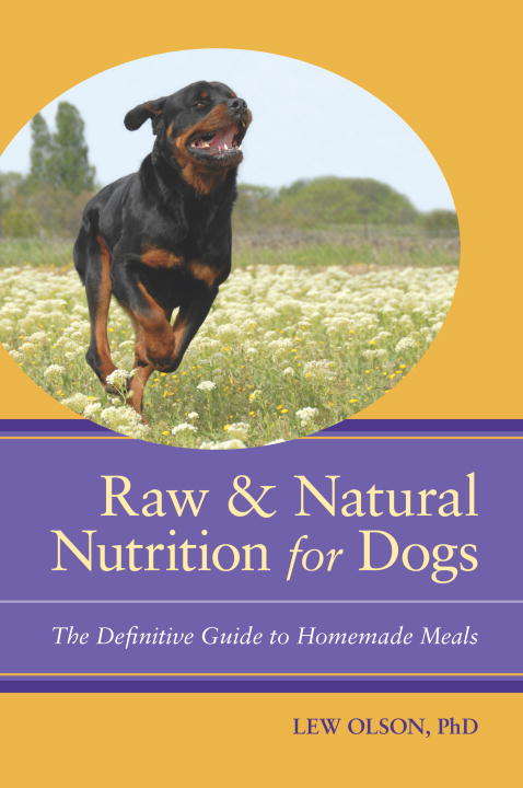 Book cover of Raw and Natural Nutrition for Dogs