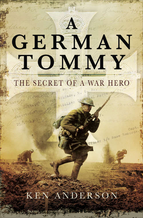 Book cover of A German Tommy: The Secret of a War Hero