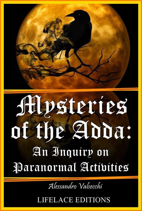 Book cover of Mysteries of the Adda: An Inquiry on Paranormal Activities