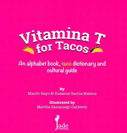 Book cover of Vitamina T for Tacos