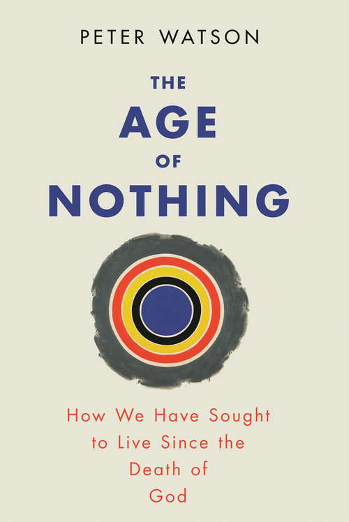 Book cover of The Age of Nothing