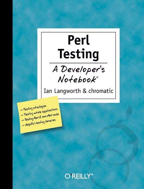 Book cover of Perl Testing: A Developer's Notebook