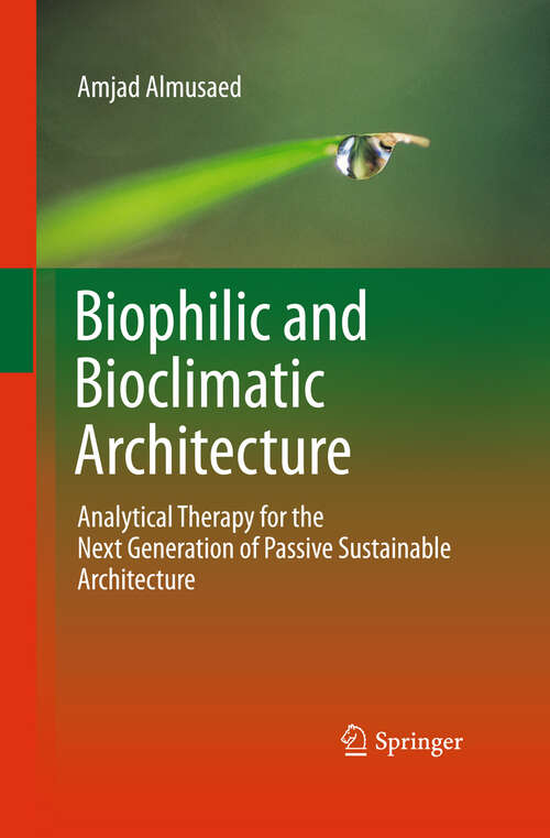 Book cover of Biophilic and Bioclimatic Architecture